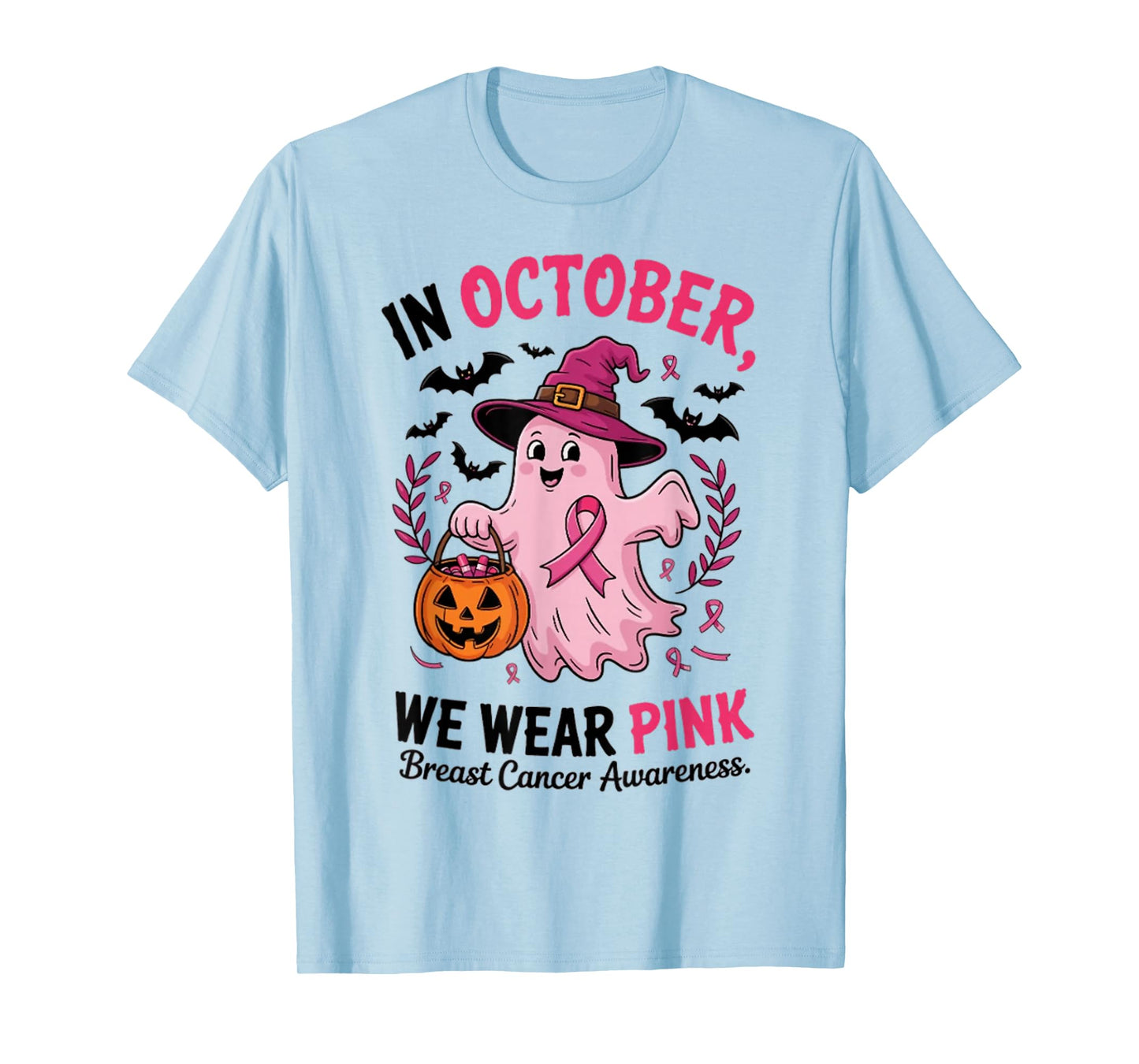 in October We Wear Pink Ghost Witch Breast Cancer Awareness T-Shirt