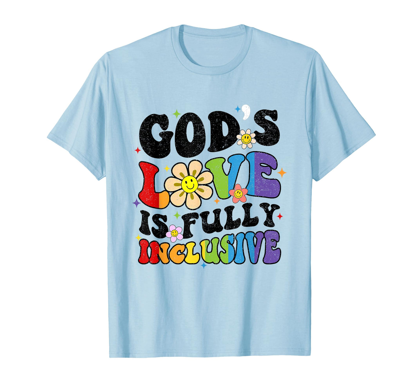 God's Love Is Fully Inclusive Christian Jesus LGBT Gay Pride T-Shirt