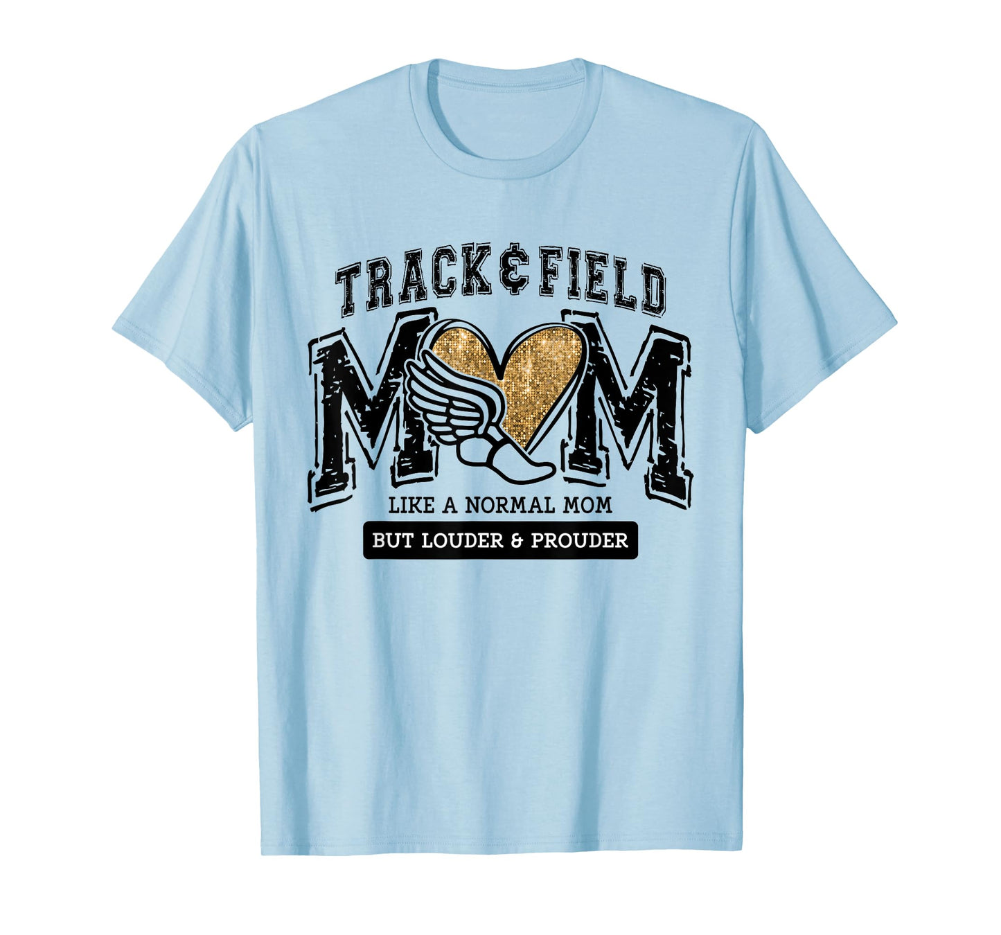Loud Proud Track Mom Runner Track And Field Mama T-Shirt
