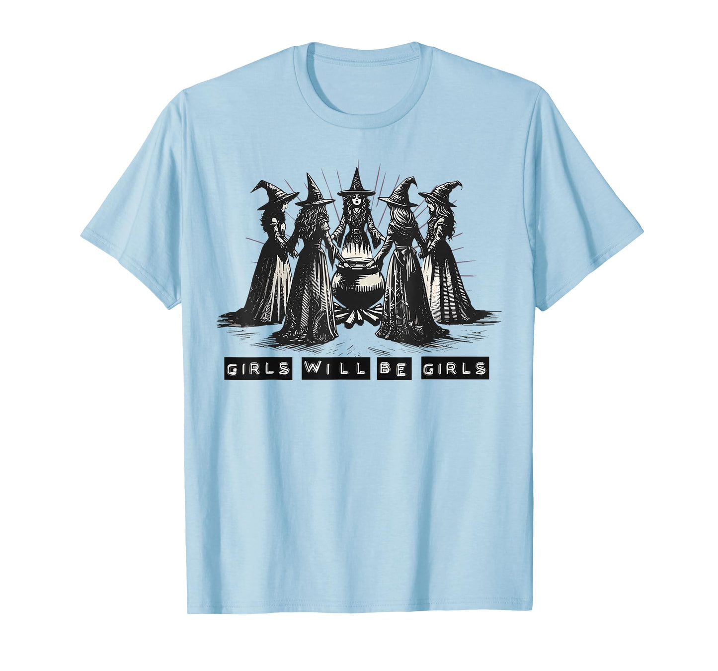 Halloween Spooky Witch Girl Will Be Girls Feminist Women T-Shirt
