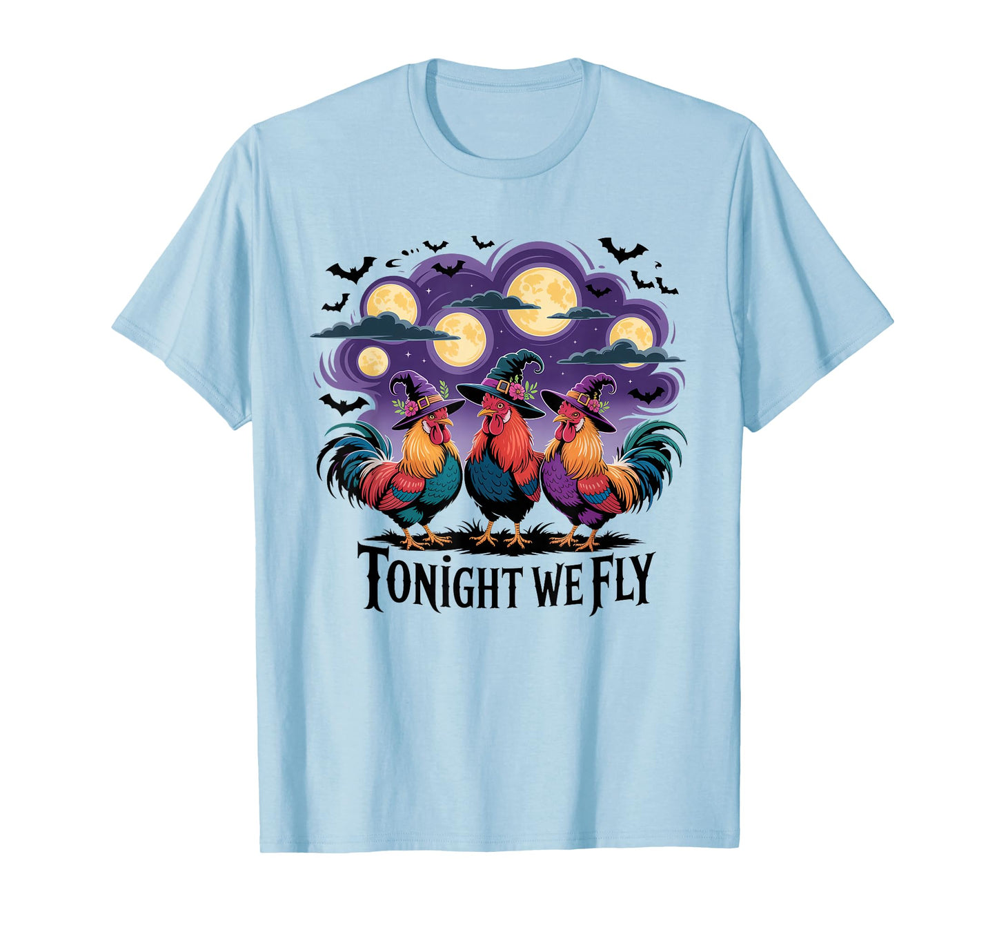 Tonight We Fly Funny Witch Chicken Halloween Costume T-Shirt