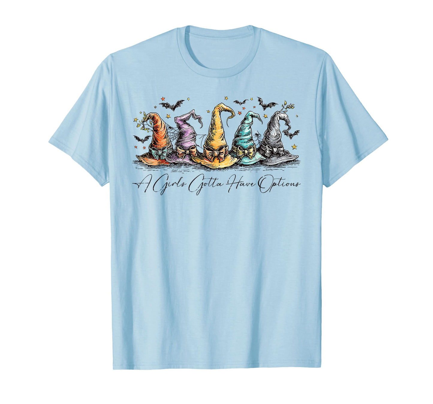 A Girl's Gotta Have Options Retro Witch Hat Spooky Halloween T-Shirt