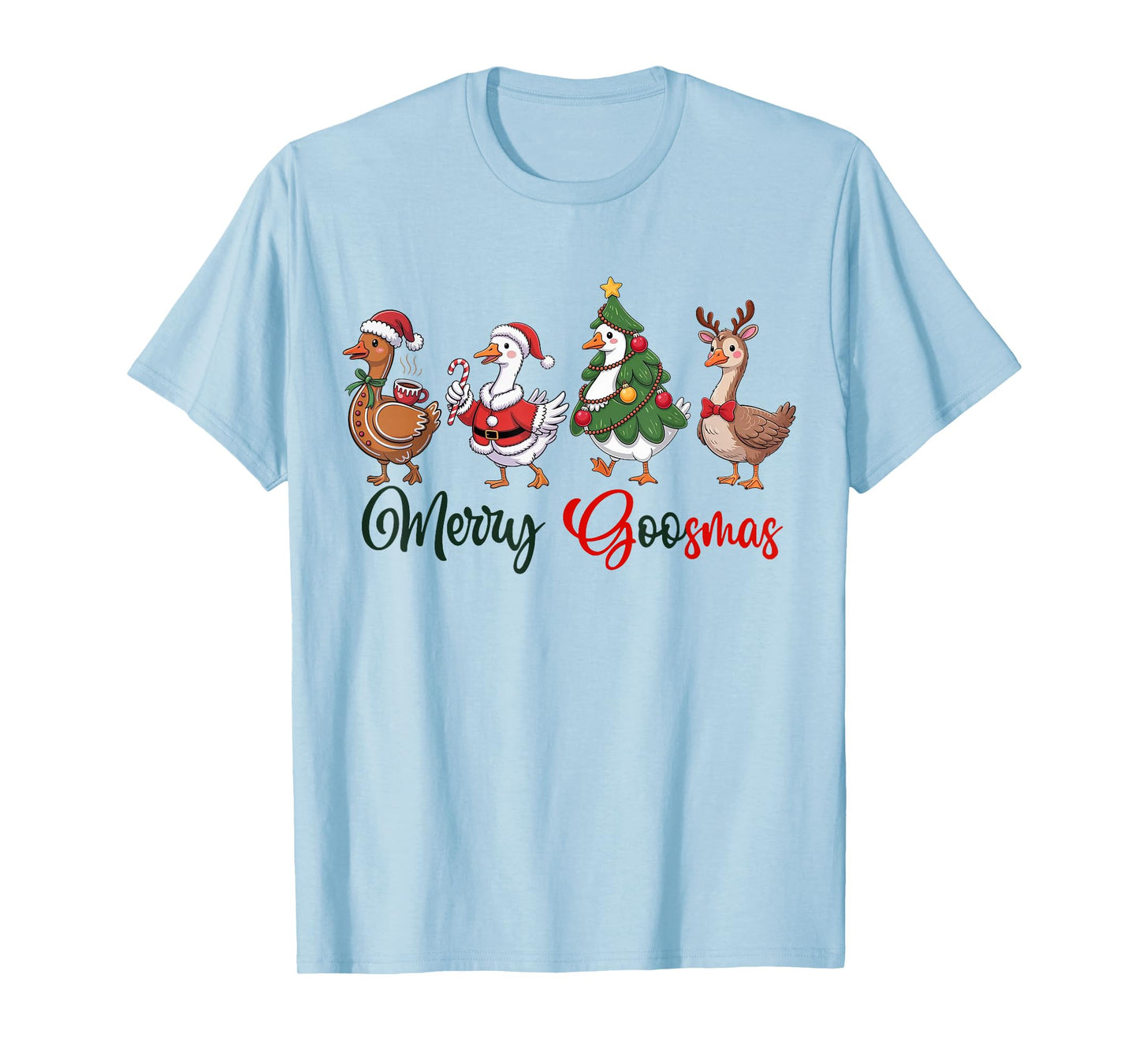 Christmas Silly Goose Funny Merry Goosemas Xmas T-Shirt