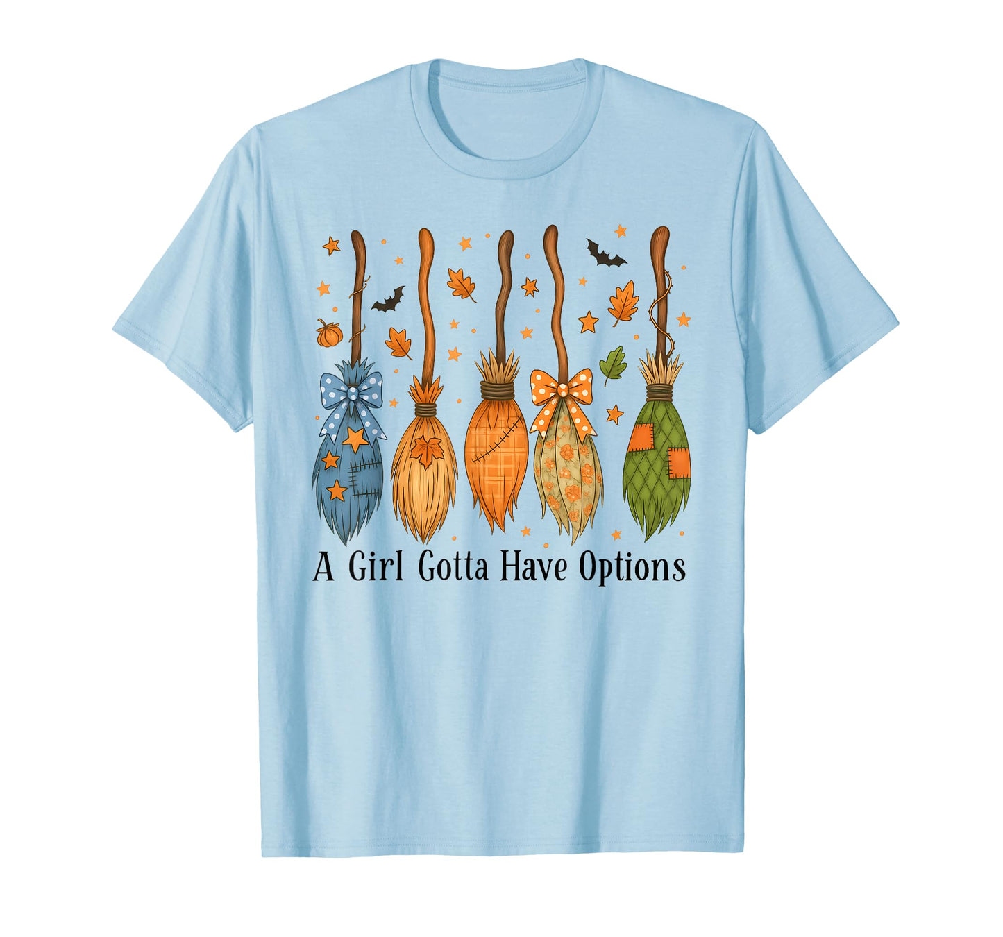 Coquette A Girl Gotta Have Options Patchwork Witch Brooms T-Shirt