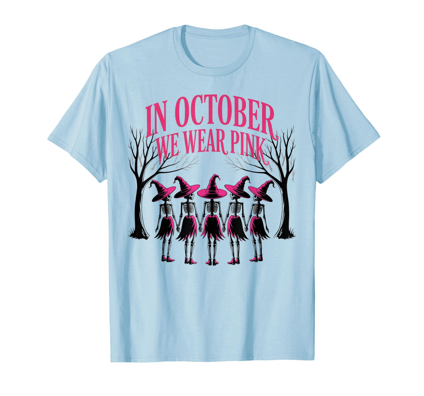 in October We Wear Pink Witch Skeleton Breast Cancer Squad T-Shirt