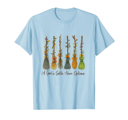 A Girl's Gotta Have Options Retro Halloween Spooky Season T-Shirt