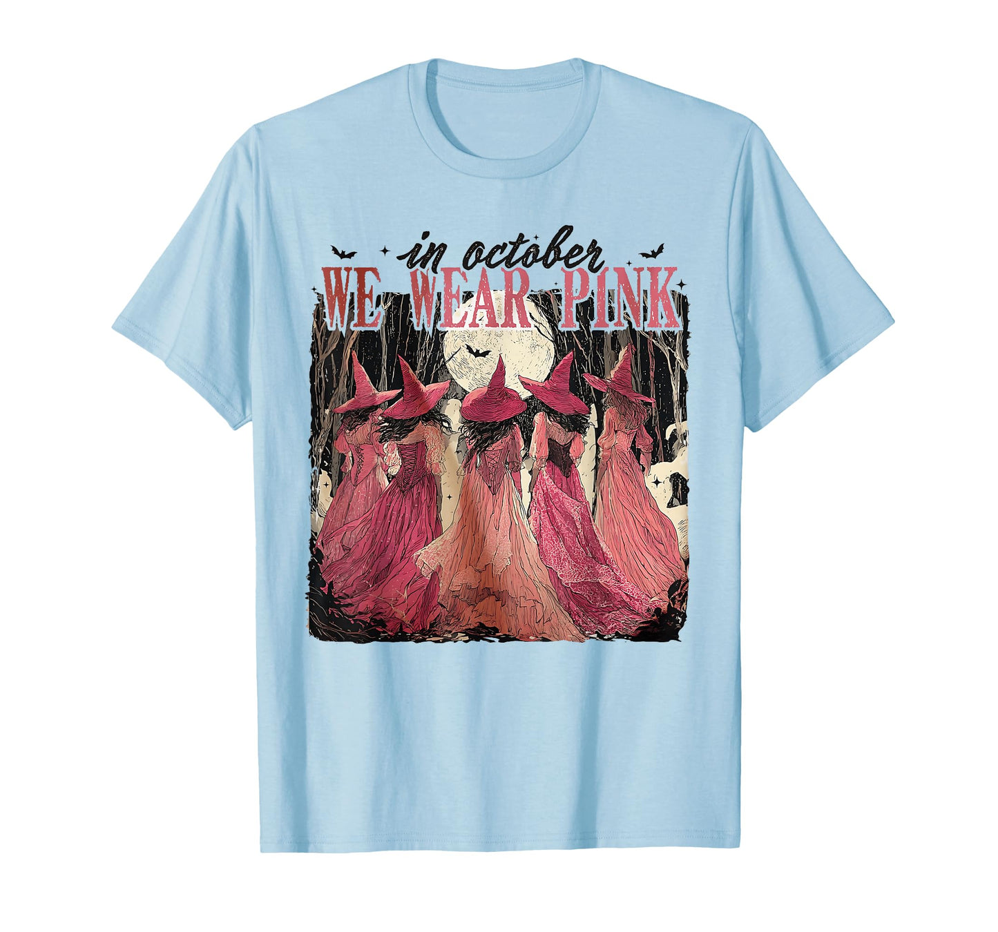 in October We Wear Pink Witch Halloween Breast Cancer Women T-Shirt