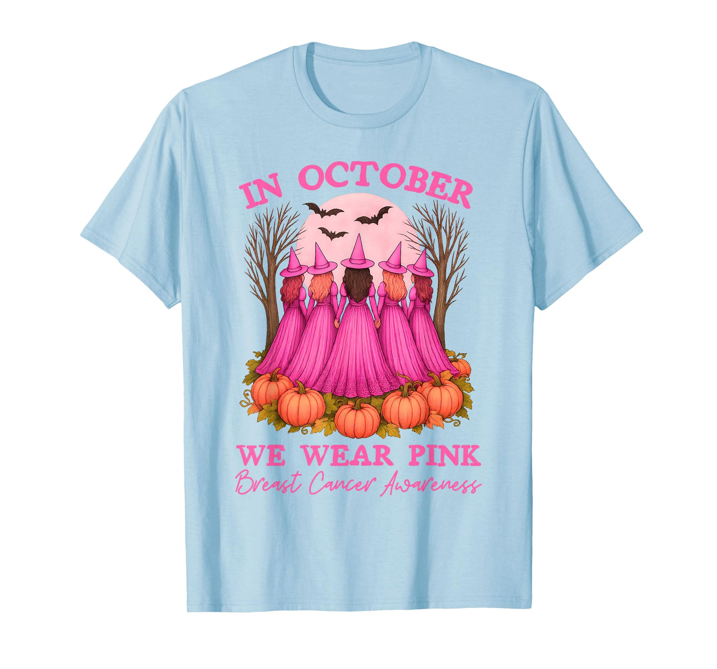 in October We Wear Pink Witch Breast Cancer Awareness Girl T-Shirt