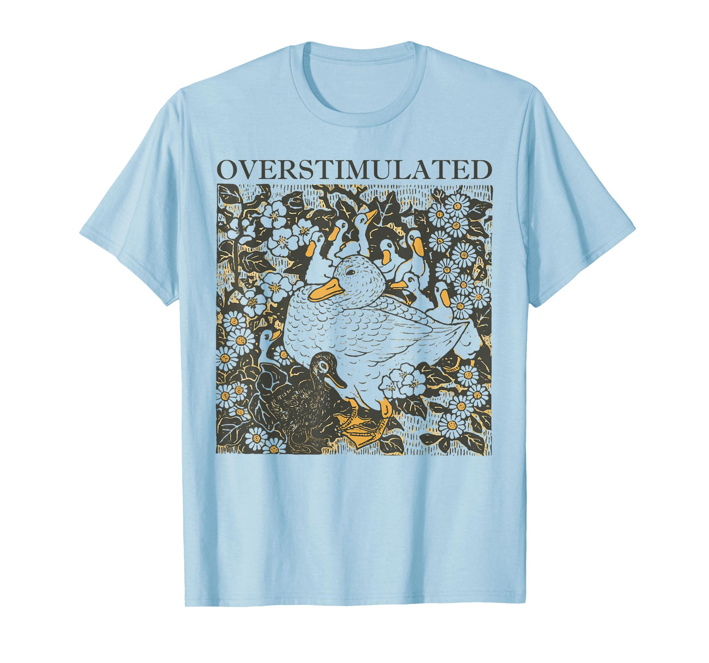 Overstimulated Duck Retro Floral Humor Style T-Shirt
