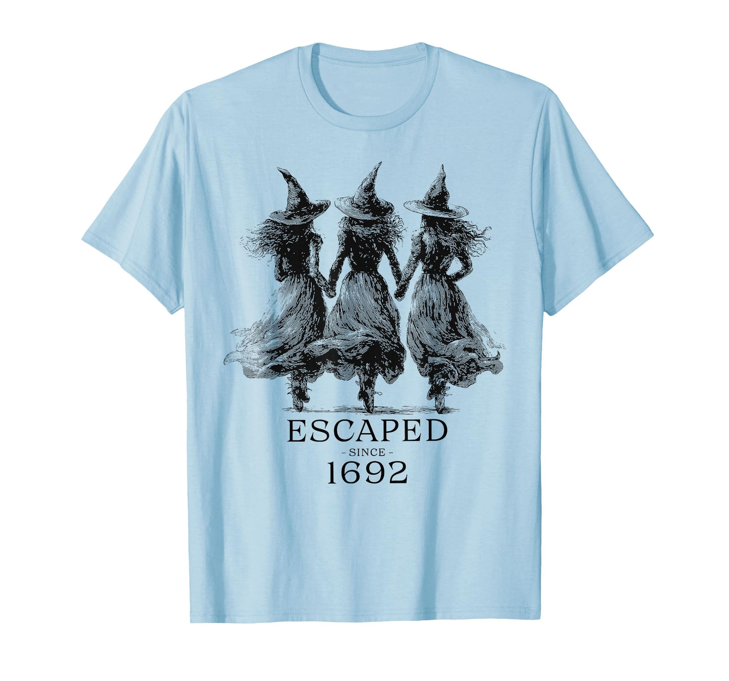 Halloween Escaped Since 1692 Salem Witch Feminist Women T-Shirt