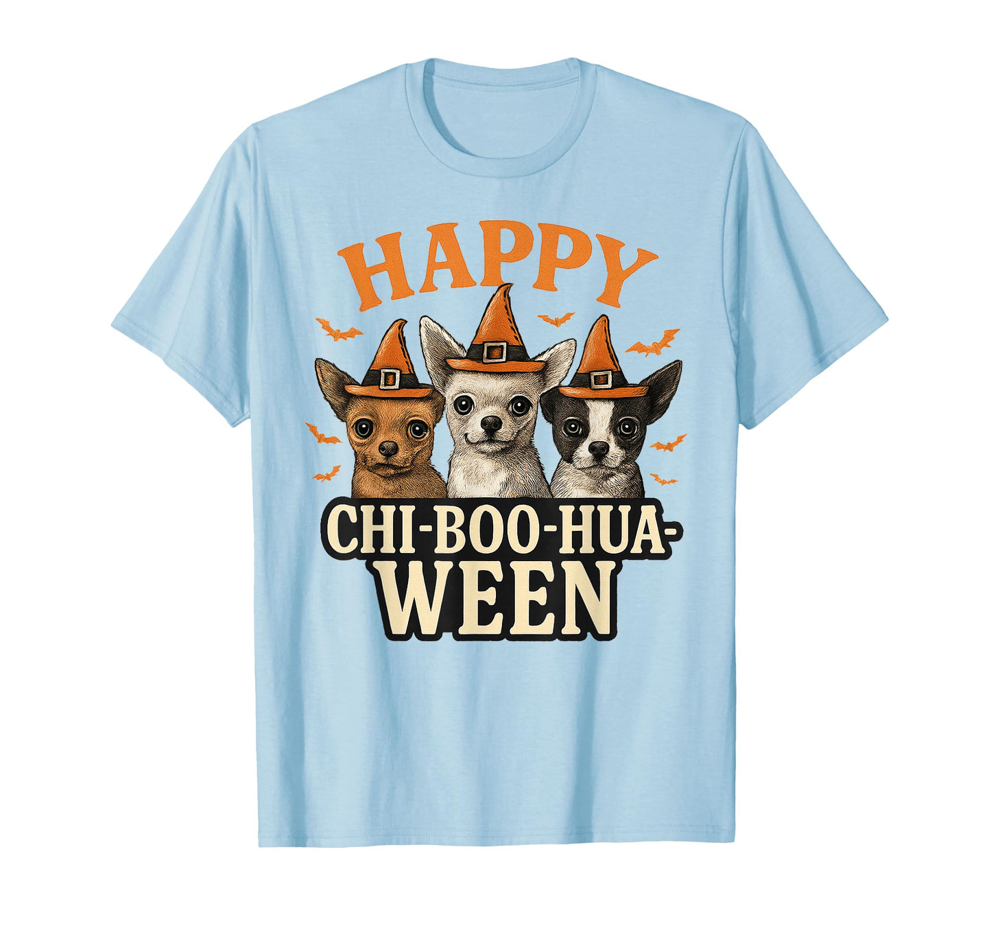 Happy Chi-Boo-Hua-Ween Chihuahua Halloween Dog Design T-Shirt