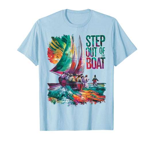 Step Out of the Boat (Peter walks on water) T-Shirt