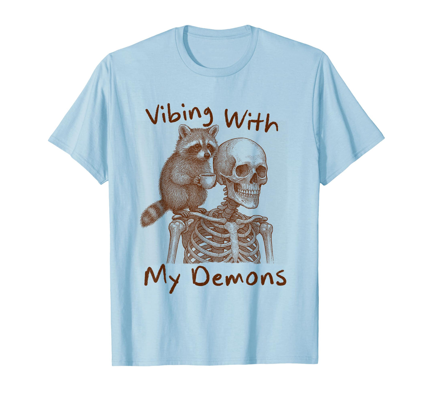 Halloween Vibes Racoon & Skeleton Vibing with My Demons T-Shirt