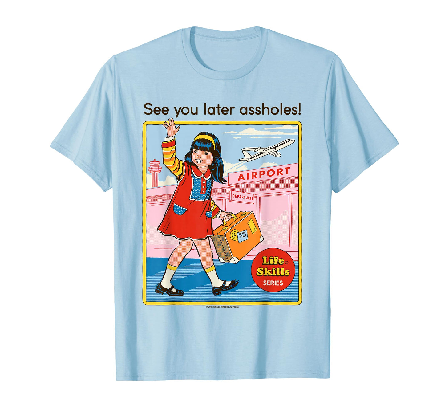 See You Later Sarcastic Retro Vintage Funny Adult Humor T-Shirt