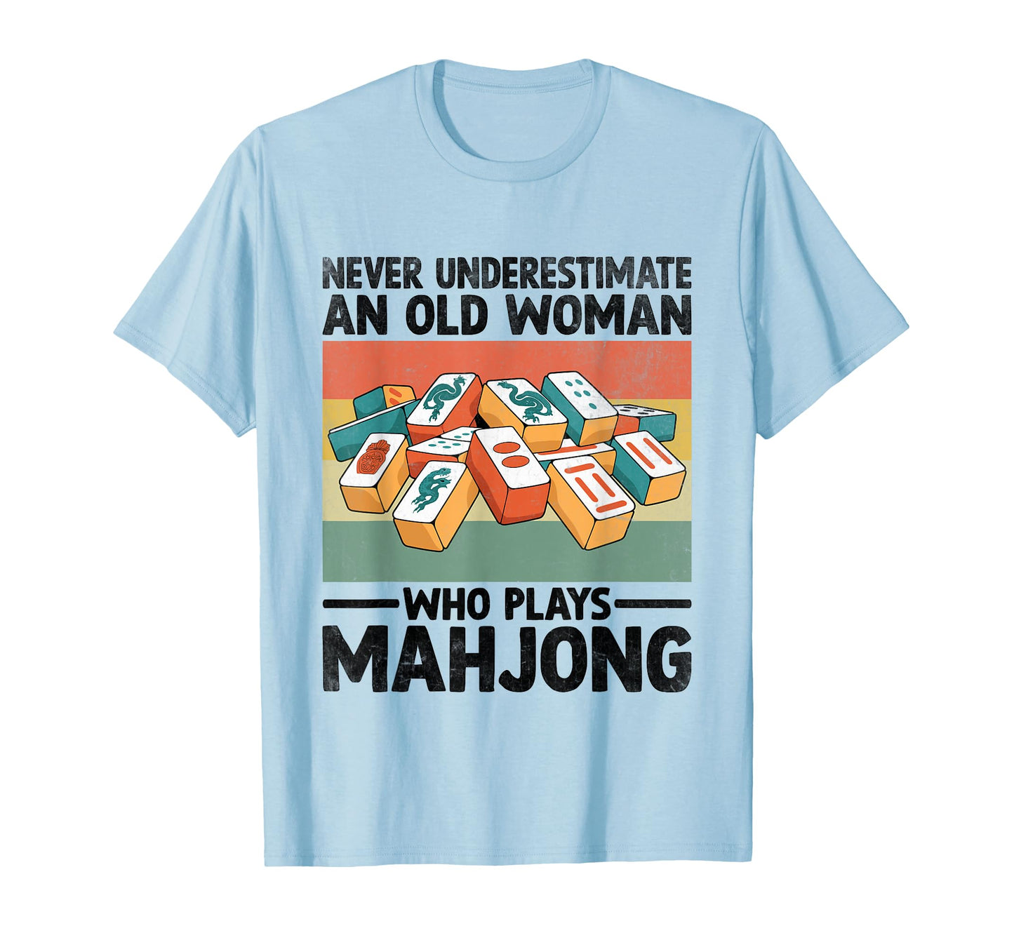 Never Underestimate An Old Woman Who Plays Mahjong Tile T-Shirt