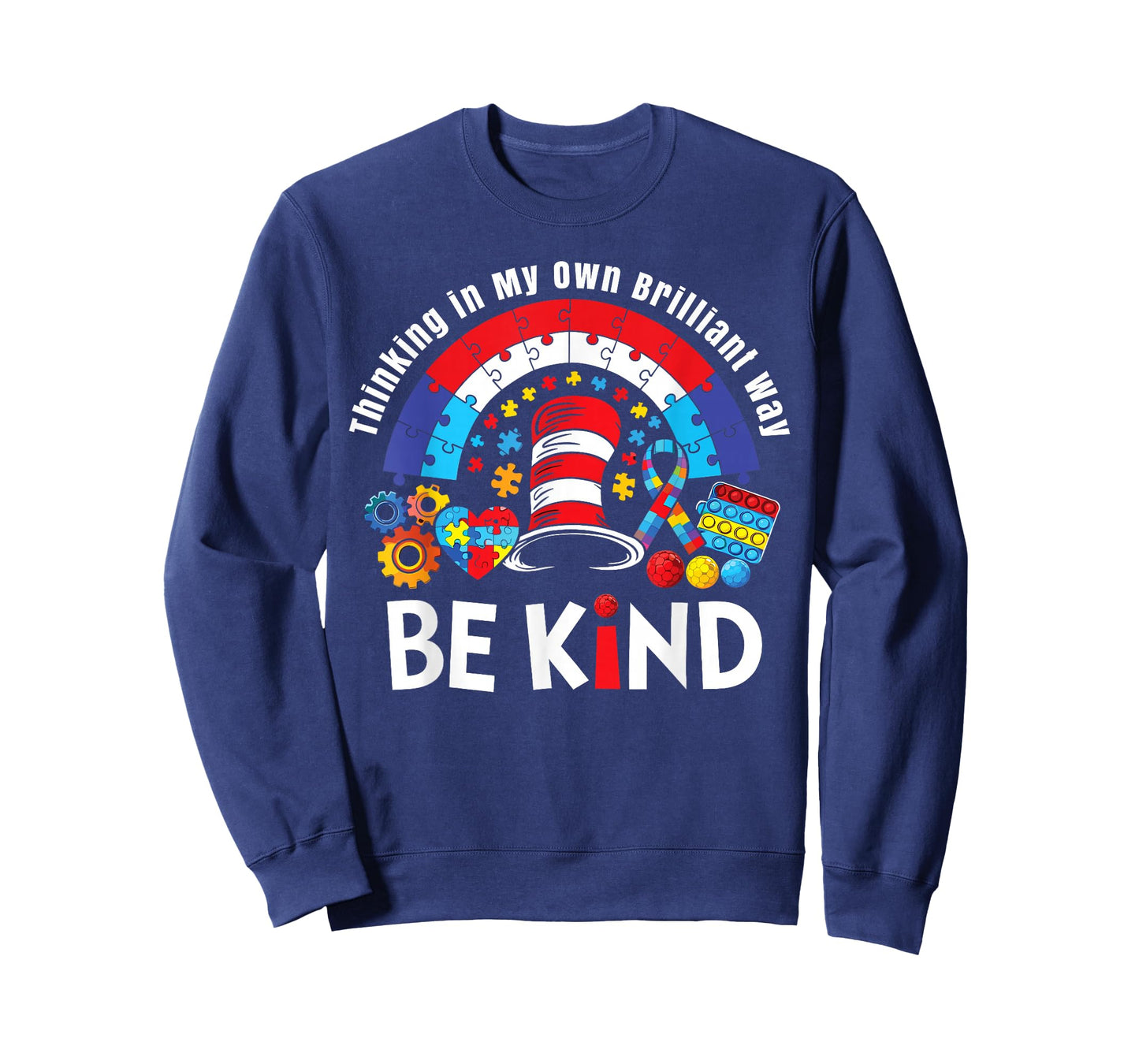 Autism Awareness Teacher Be Kind Why Fit in Doctor Cat Hat T-Shirt - Sweatshirt | Navy