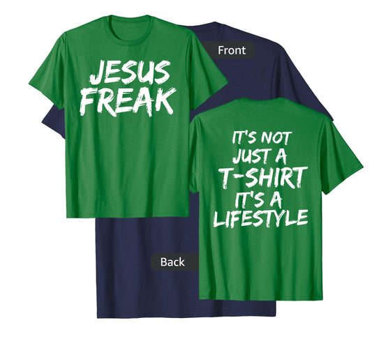 Jesus Freak Christian t shirt