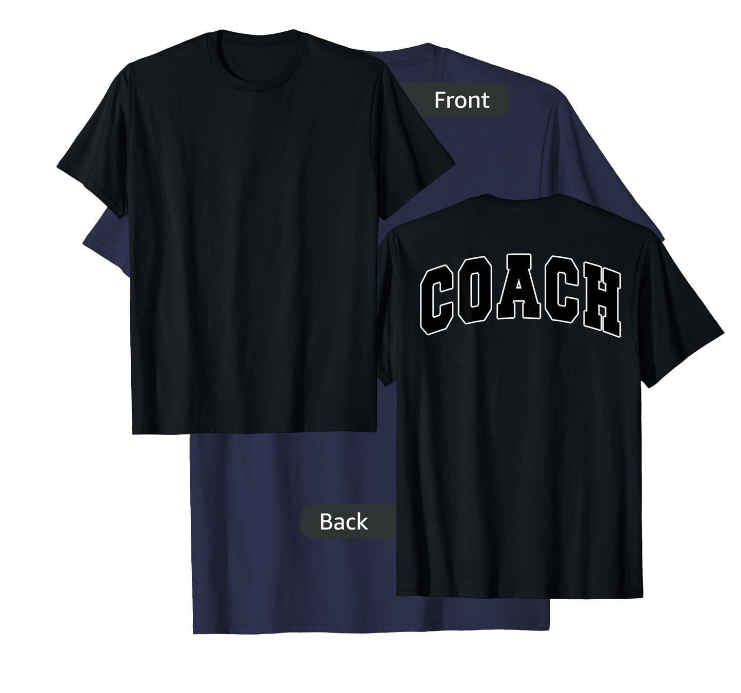Coach Sports Trainer Vintage Varsity Team Black on the back T-Shirt