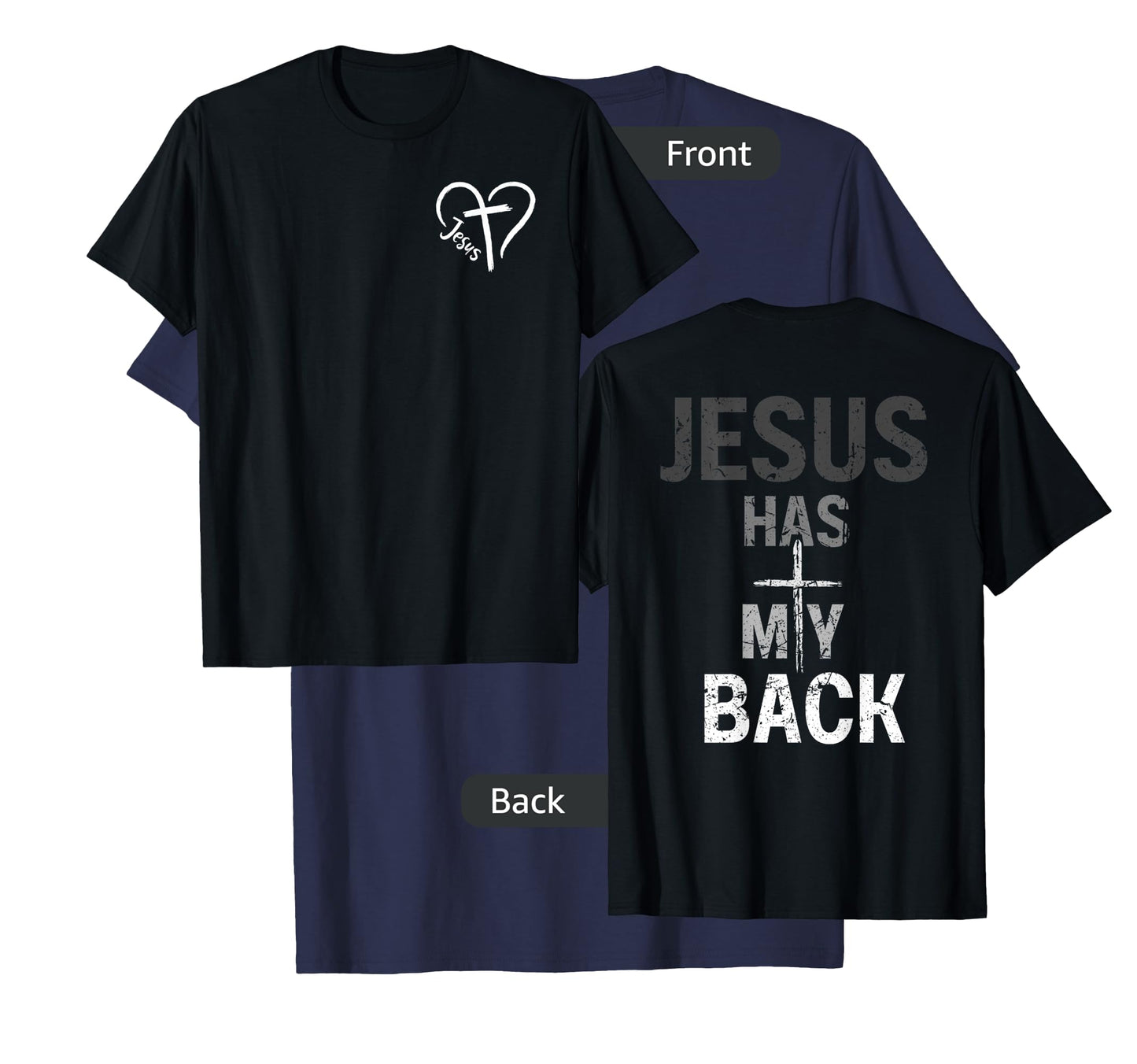 Christian Tshirt Jesus Has My Back Retro (Front and back) T-Shirt