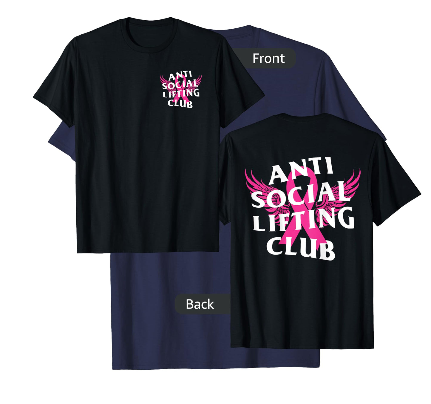 Anti Social Lifting Club: Breast Cancer T-Shirt