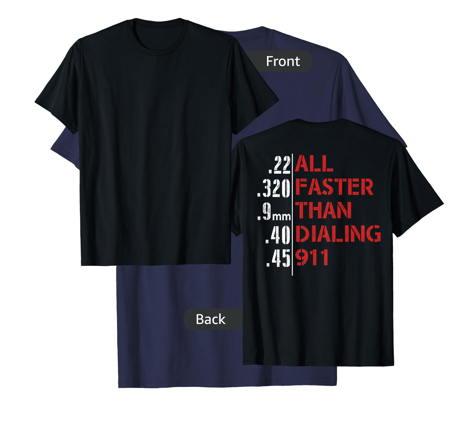 Funny Gun Caliber 22 380 9MM 40 45 T-Shirt - Men's Black Short Sleeve Classic Fit T-Shirt - All Faster Than Dialing 911 Gun-Themed T-Shirt