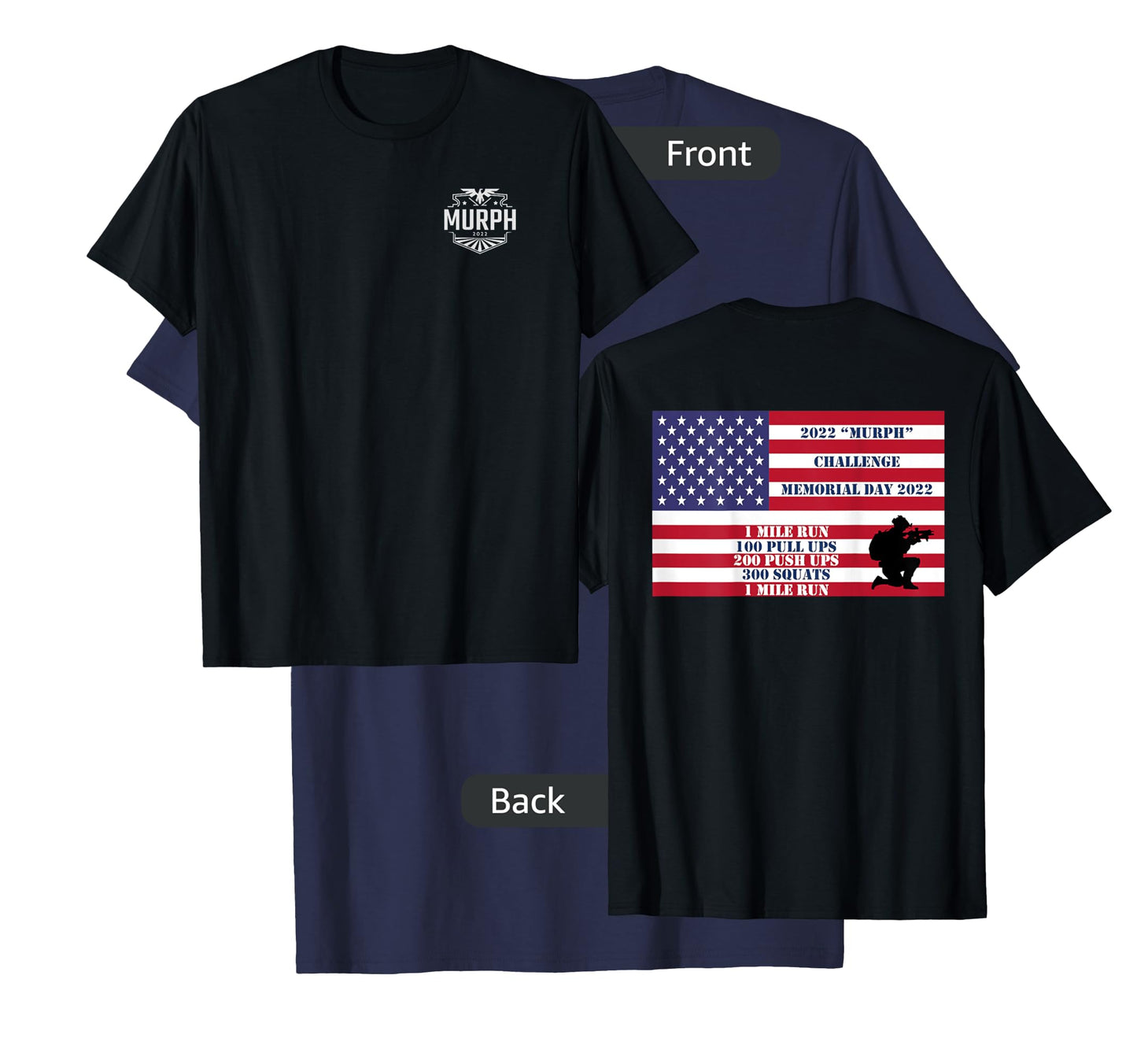 Murph Workout Challenge 2022 Memorial Day WOD T shirt back T-Shirt