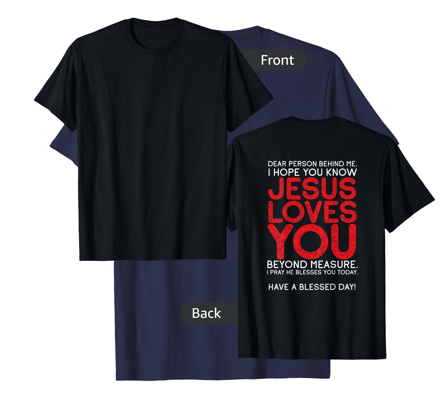 Christianity Jesus Loves You Jesus Christ God Church T-Shirt
