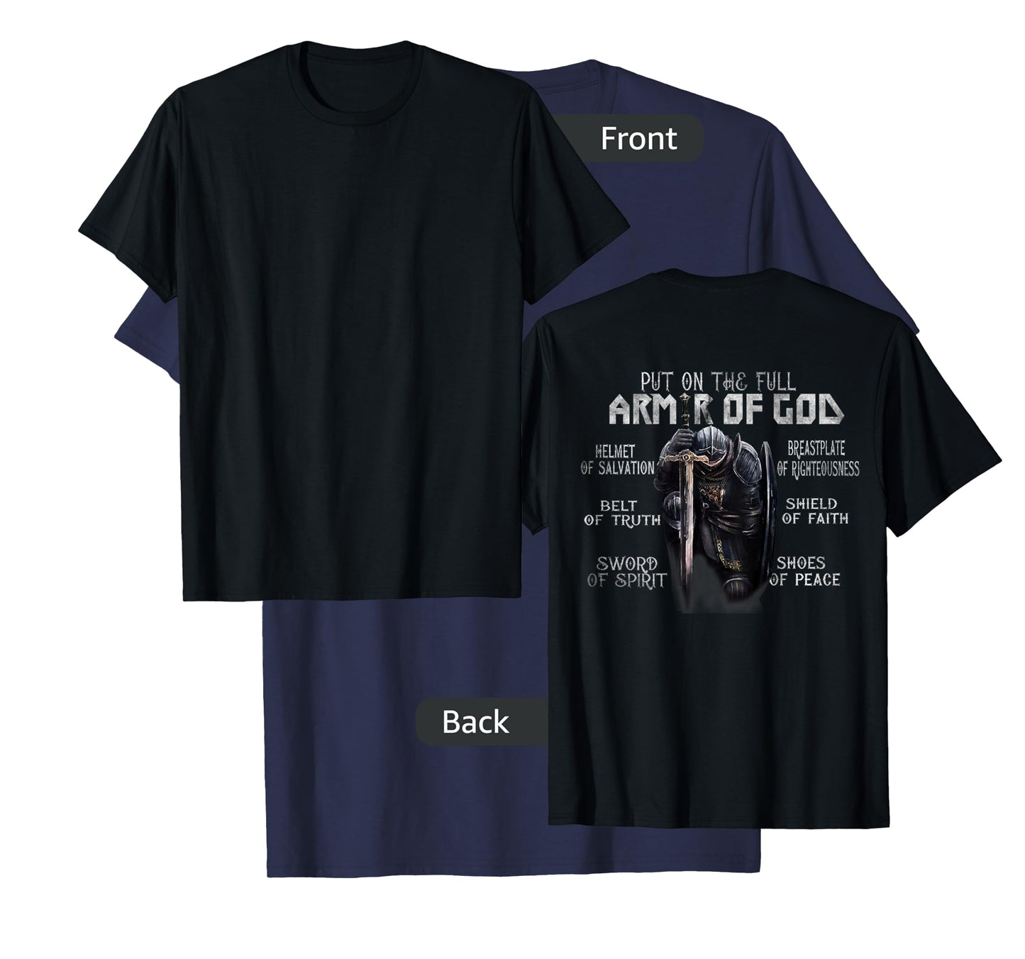 Put On The Full Armor Of God, Bible Verse Religious (Back) T-Shirt