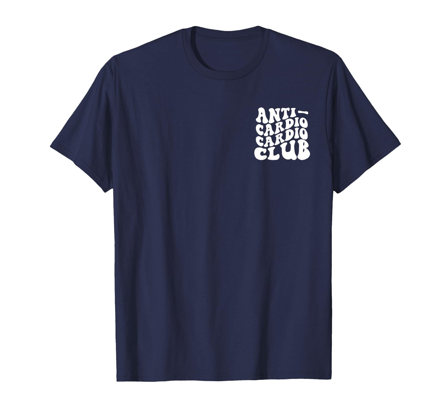 Anti Cardio Cardio Club T-Shirt