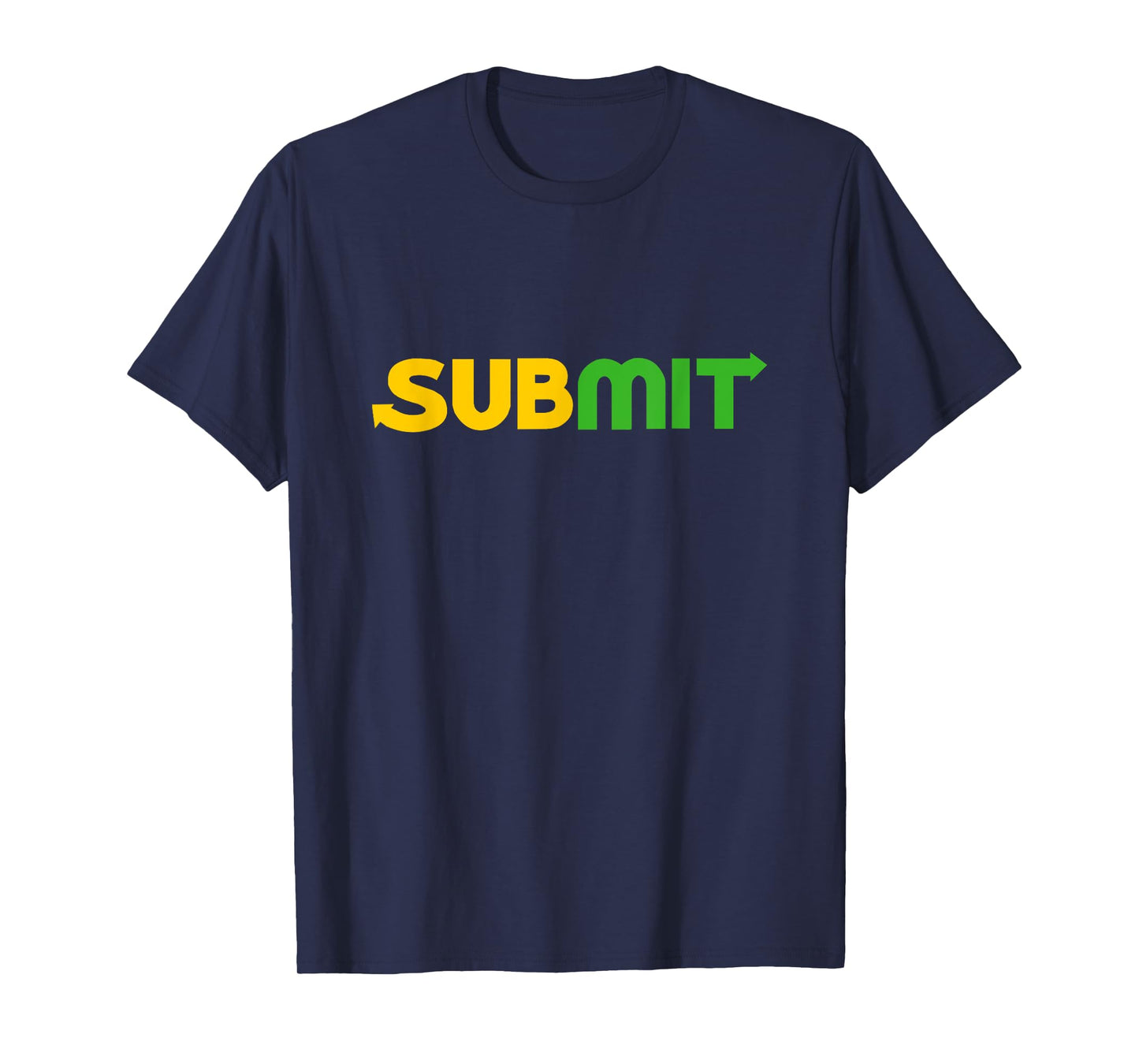 Funny MMA Jiu Jitsu Gift Submission Design BJJ T-Shirt