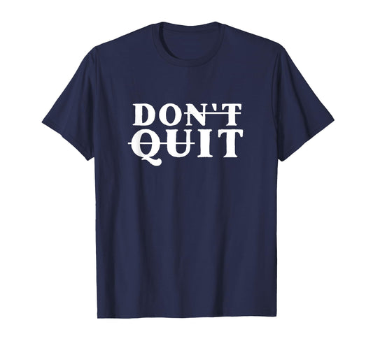 Do It Don't Quit Motivational - Unisex-Youth Black Cotton T-Shirt - Small - Crew Neck - Short Sleeve