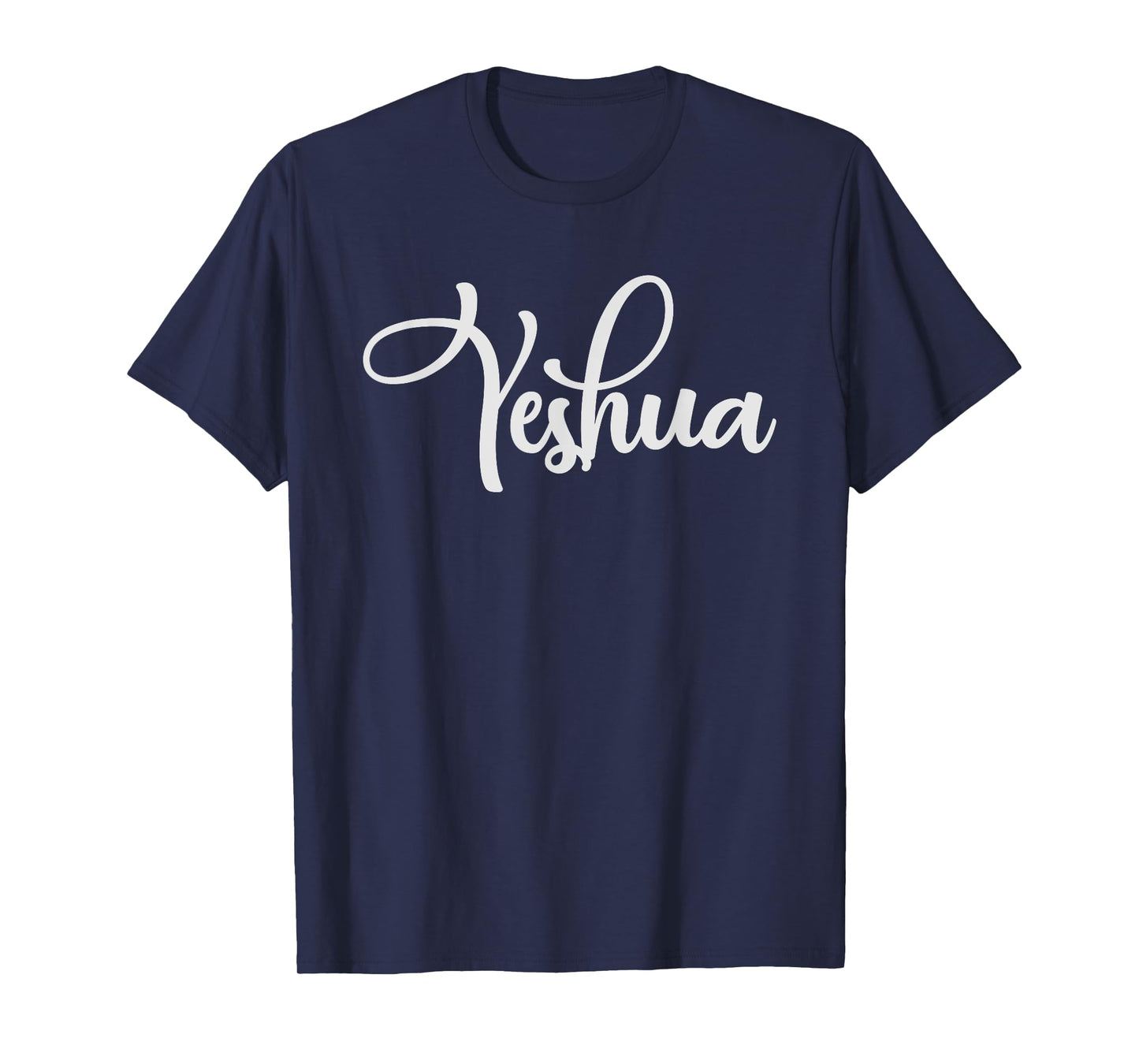 Yeshua Hebrew Name Shirt Jesus Christian Gift T-Shirt