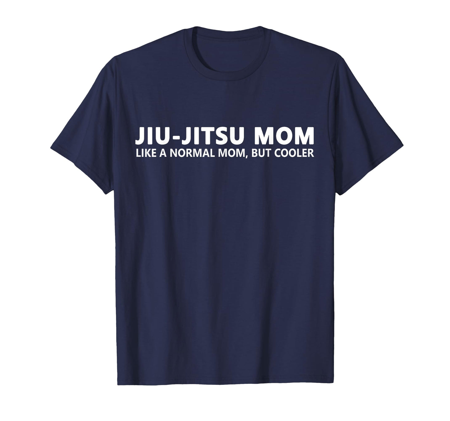 Jiu Jitsu Mother Jiu Jitsu Mom T-Shirt