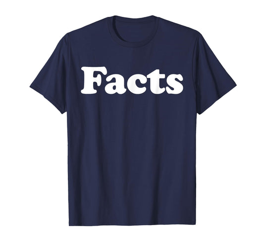 Facts T-Shirt