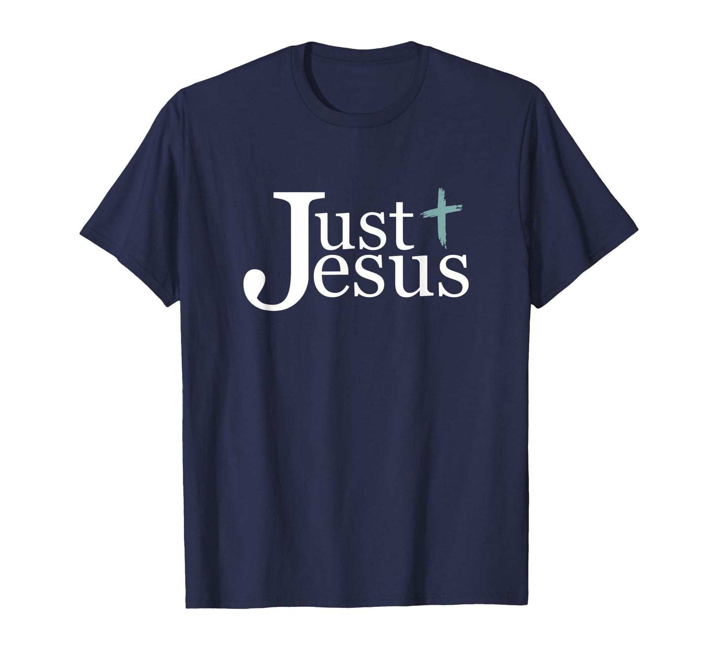 Trendy Christian for Men or Women Religious Just Jesus T-Shirt