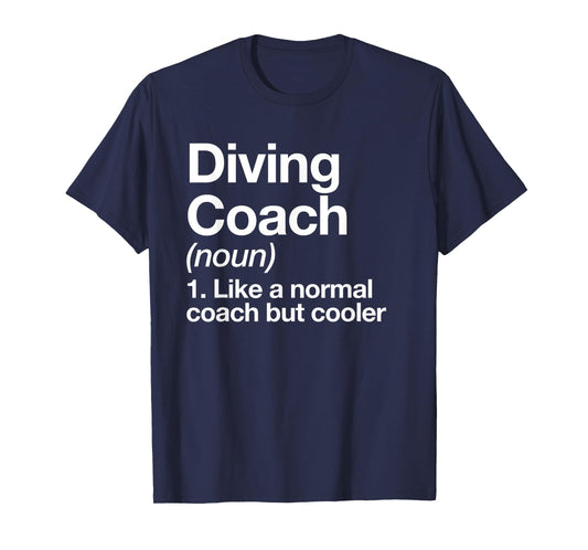 Diving Coach Definition Sports Funny Swim Instructor Trainer T-Shirt