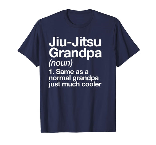Jiu-Jitsu Grandpa Definition Funny Sports Martial Arts T-Shirt