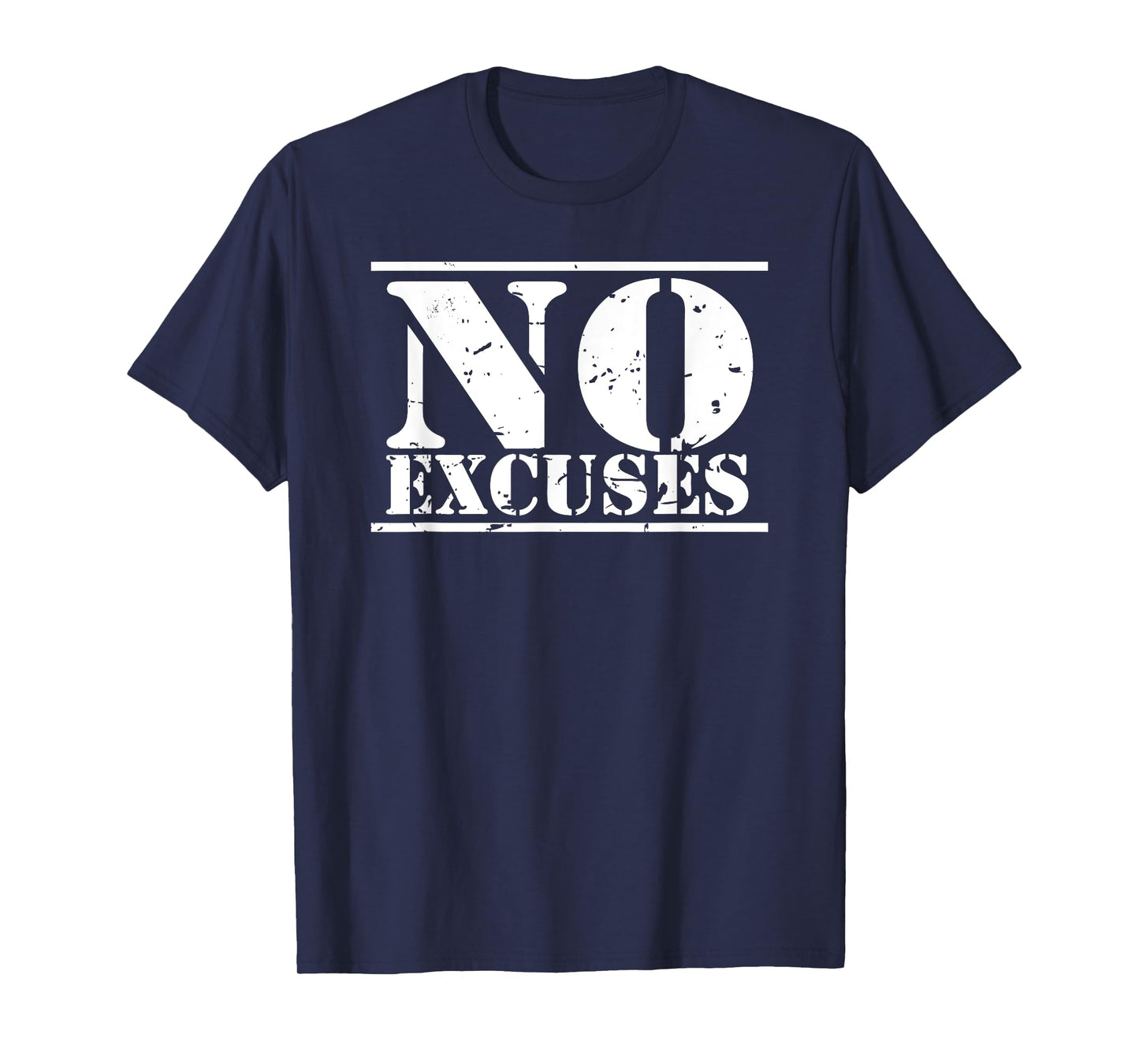 No Excuses gym & fitness sports motto distressed logo T-Shirt