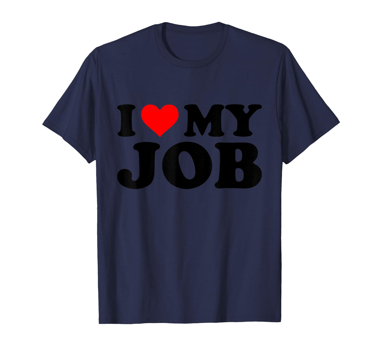 I Heart My Job Funny Red Heart Tops & Gifts Unisex-Adults T-Shirt Grey Small