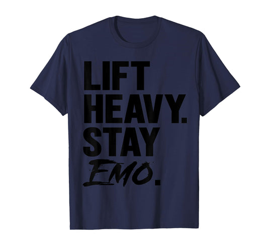Lift Heavy Stay Emo Gym and Fitness Weightlifting Emo Lover T-Shirt