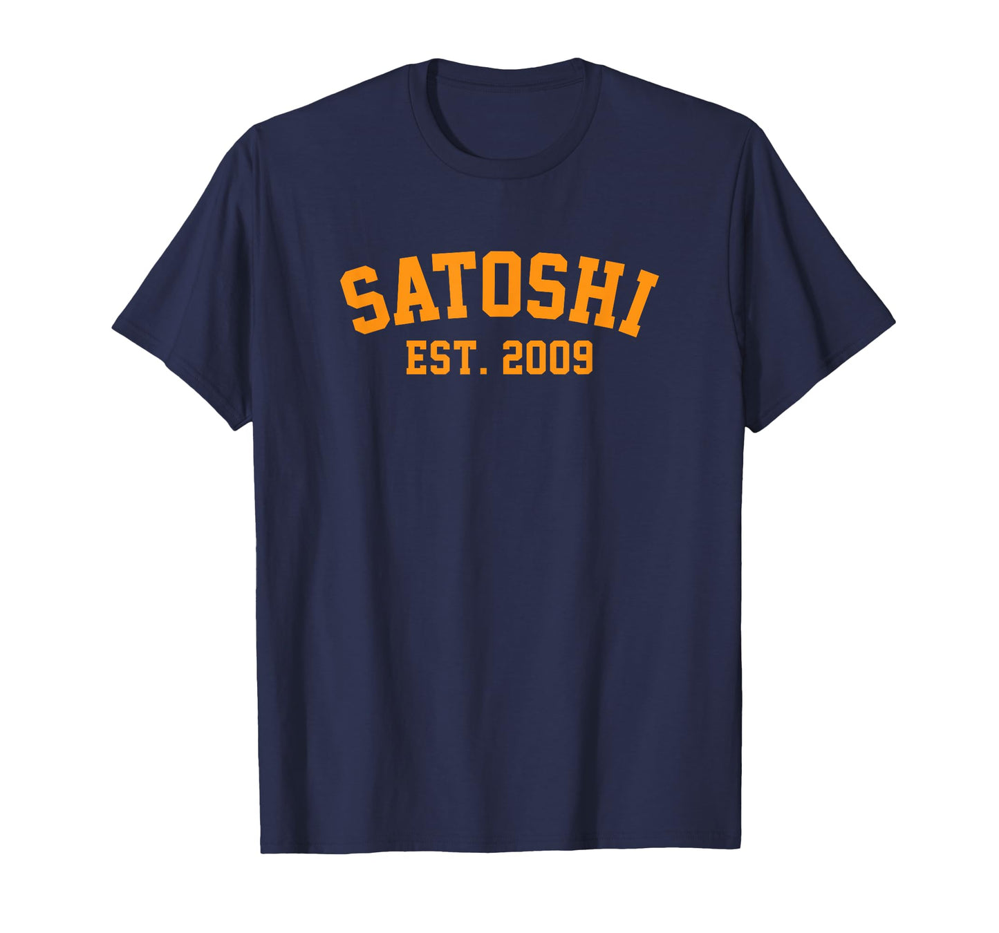 Satoshi Est 2009 Bitcoin BTC Mining Token Cryptocurrency T-Shirt