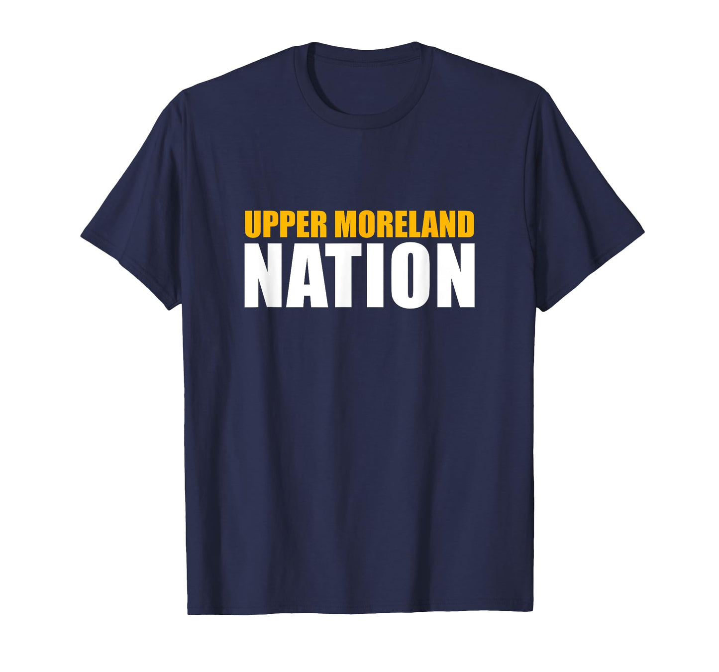 Upper Moreland High School Nation T-Shirt