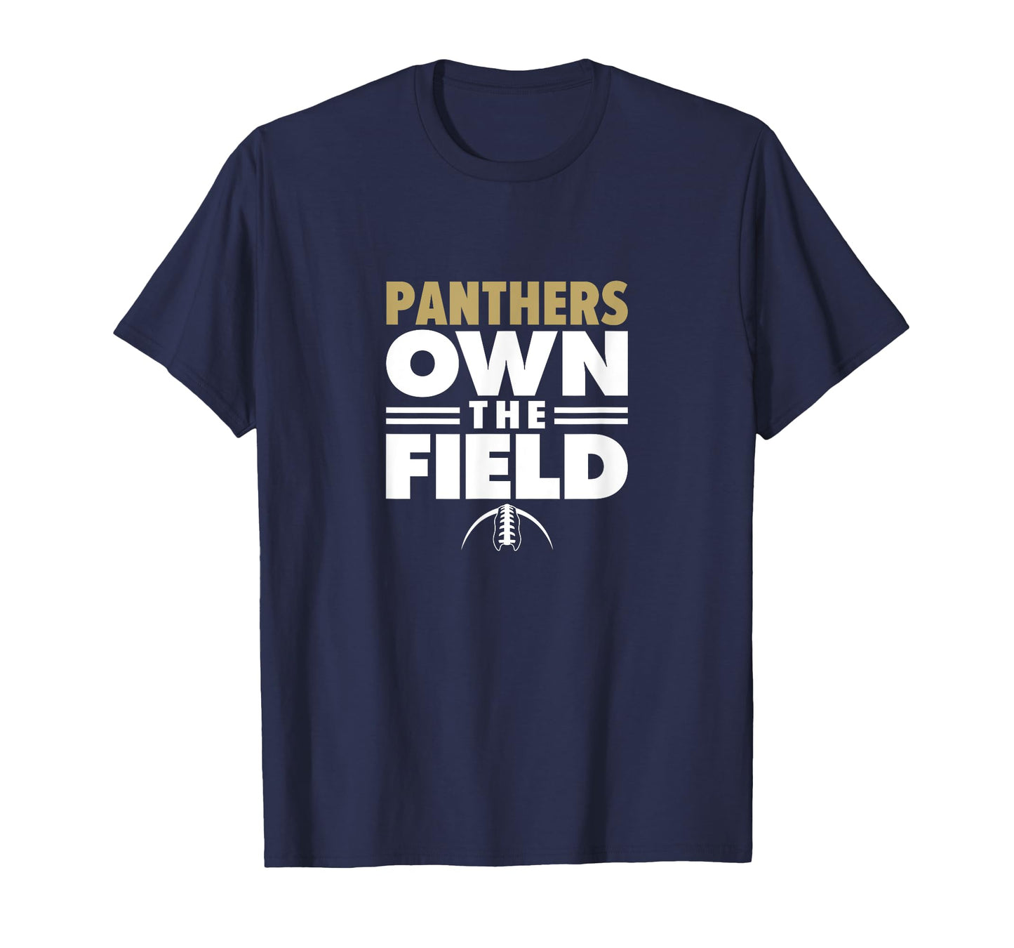 Mead Panthers Own the Field T-Shirt
