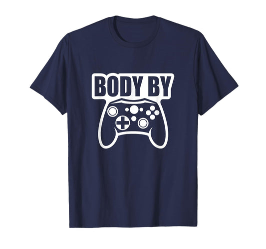 Video Game Body By Controller Workout Humor Gamer Dark T-Shirt