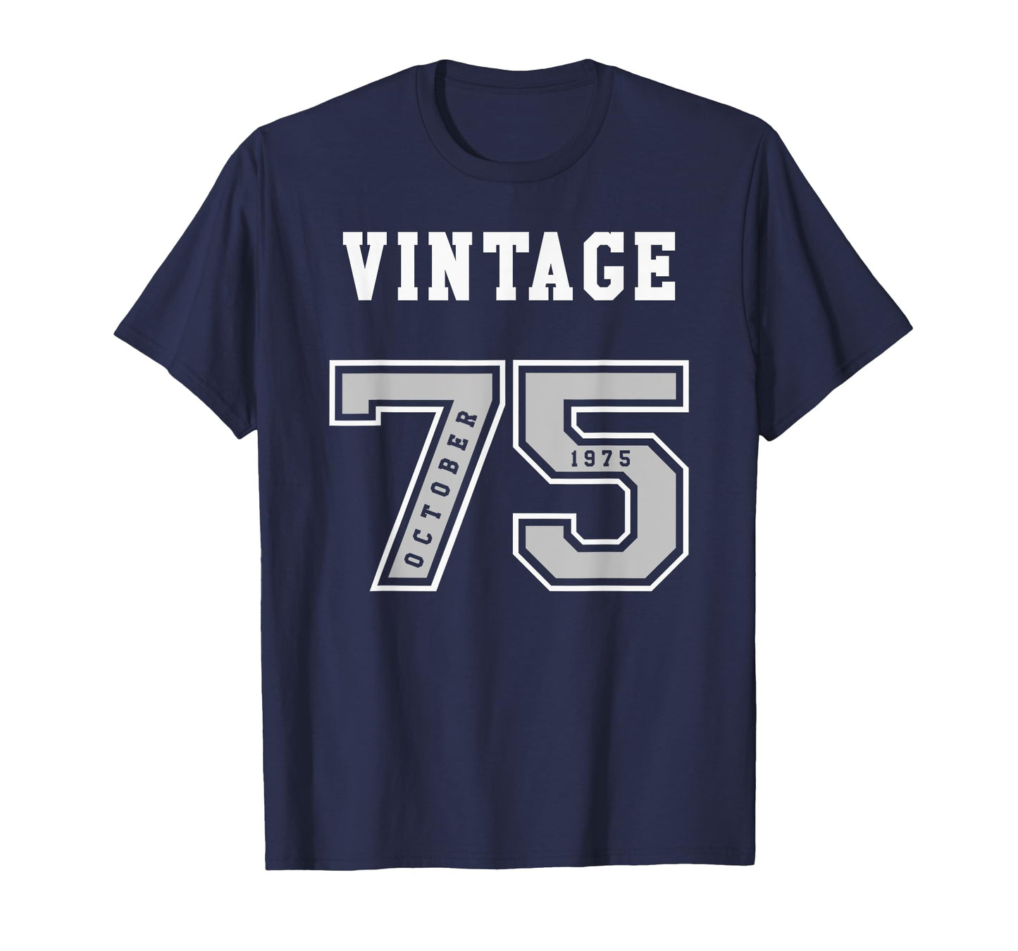 OCTOBER 1975 - BIRTHDAY VINTAGE JERSEY - 75 BIRTHDAY GIFT T-Shirt