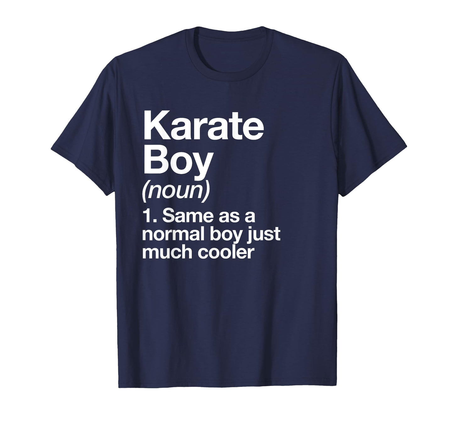 Karate Boy Definition Funny Martial Arts Sports T-Shirt