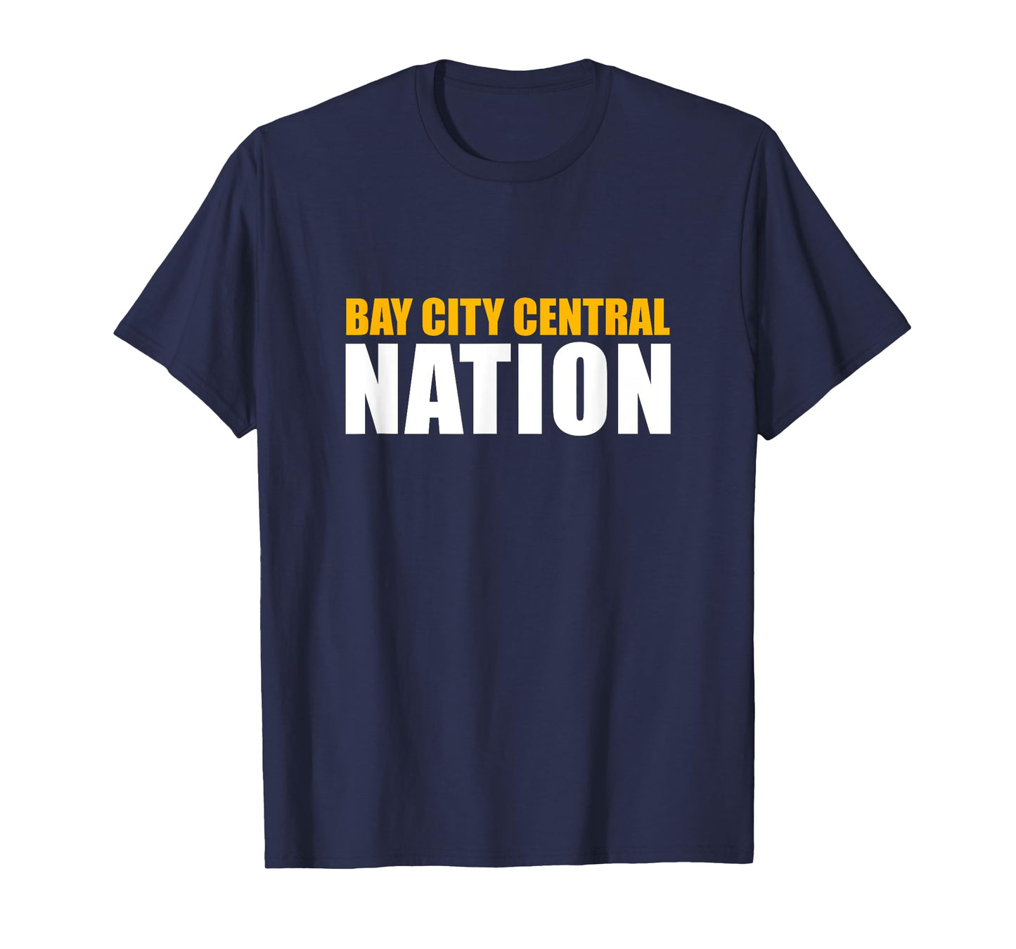 Bay City Central High School Nation T-Shirt