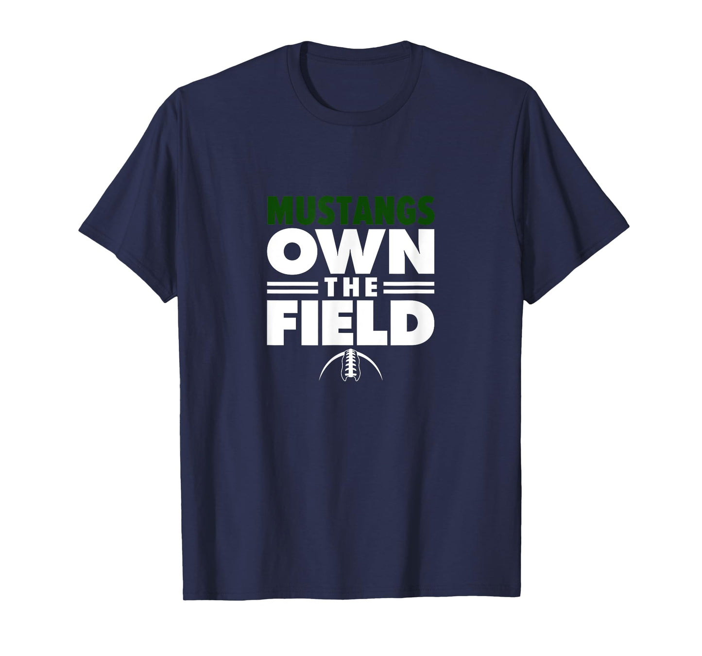 Mandarin High School Own the Field T-Shirt