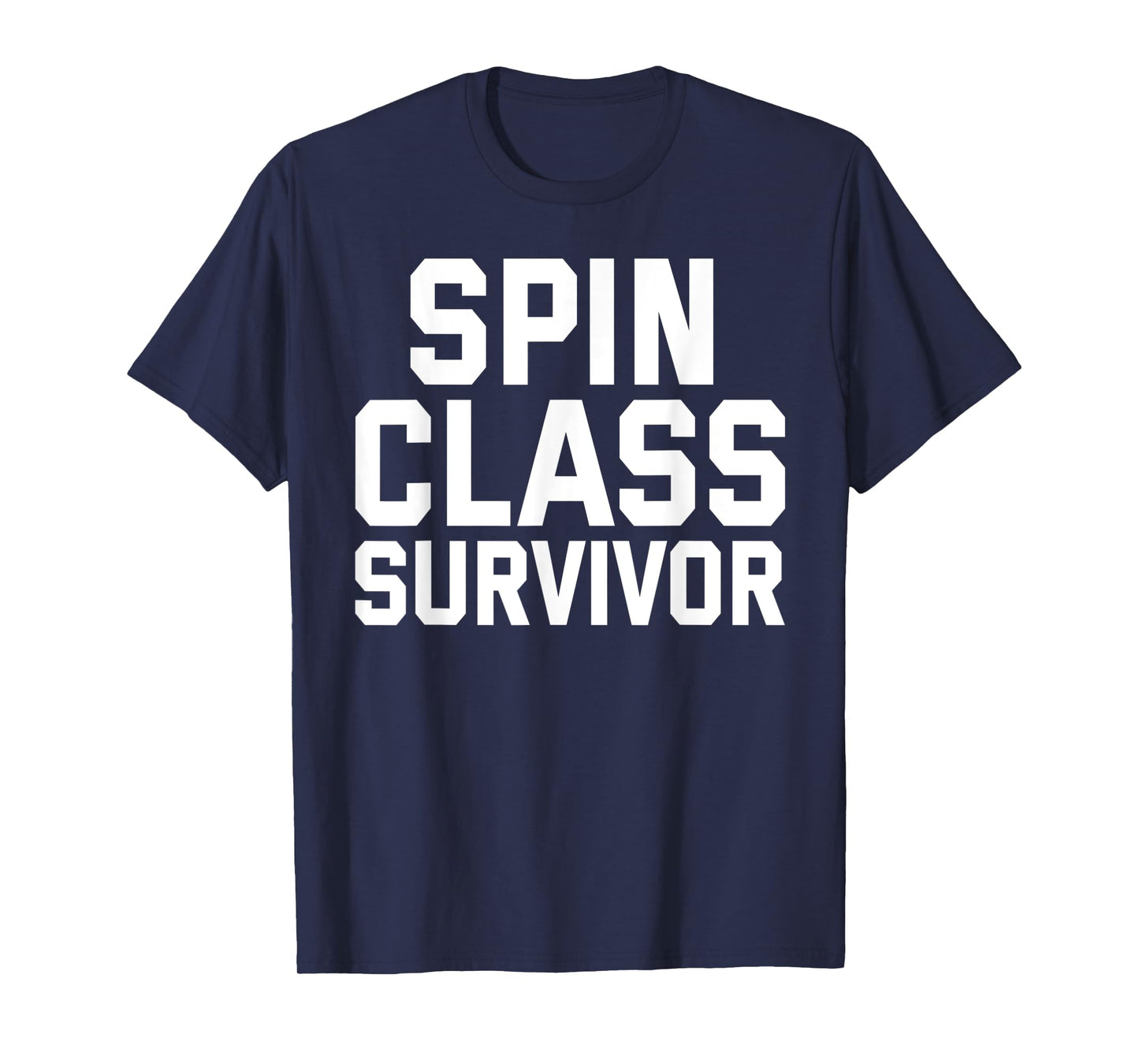 Spin Class Survivor Funny Spinning Spin Class Workout Gift T-Shirt