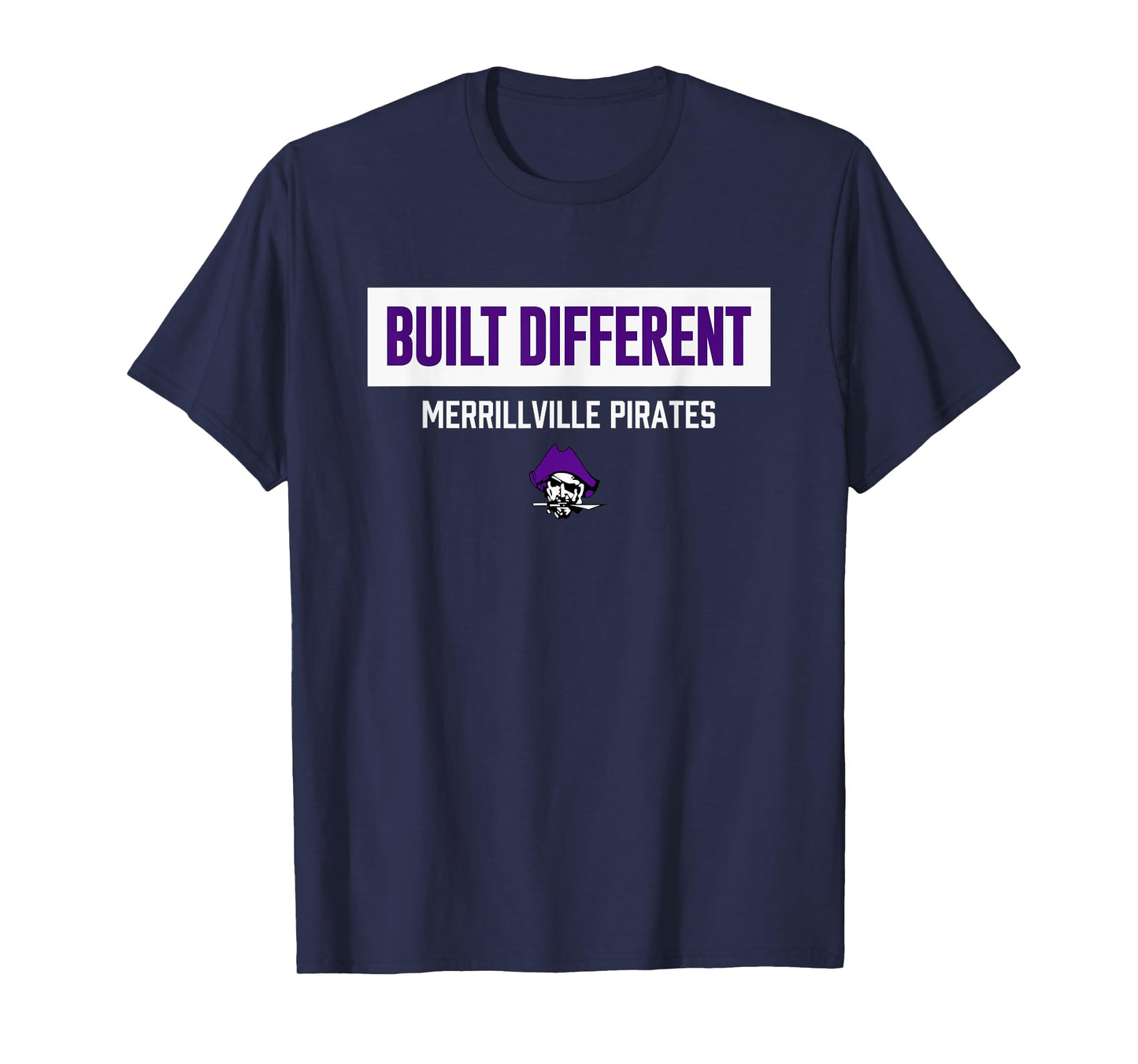 Merrillville Pirates Logo Built Different HS T-Shirt
